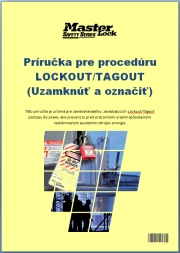 Lockout/Tagout príručka v slovenskom jazyku. Všetko o problematike BOZP uzamykania.